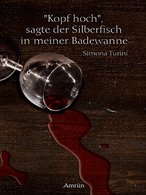 cover image of Kopf hoch, sagte der Silberfisch in meiner Badewanne